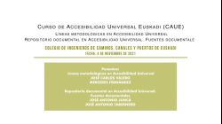 SesioÌn 9 (4-11-21 )LiÌneas metodoloÌgicas en Accesibilidad Universal